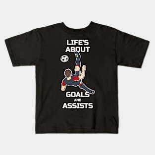 Life's About Goals Soccer Funny Soccer Gift Kids T-Shirt